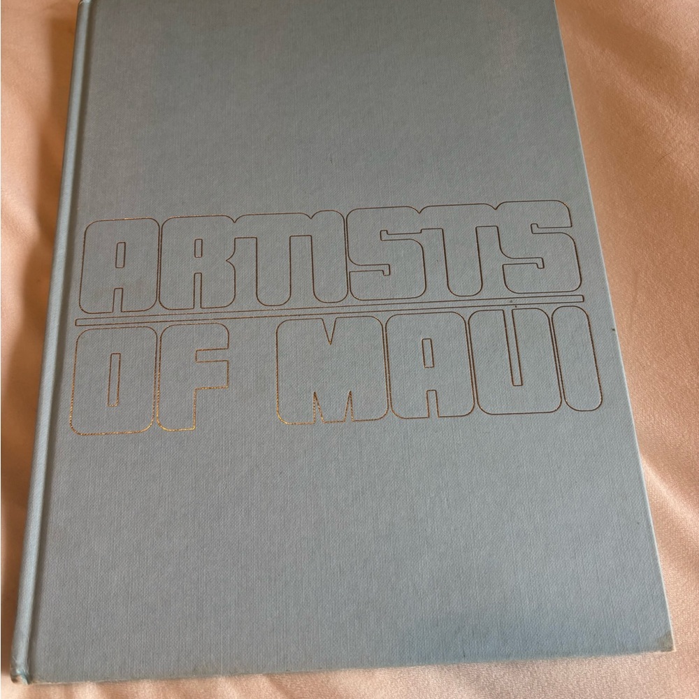 Artists of Maui Hardcover Book